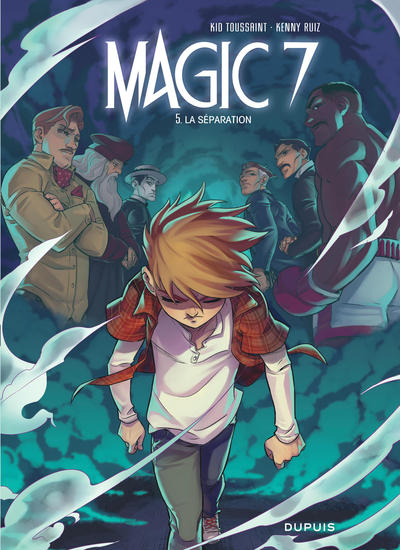 Magic 7 - Tome 5 - La séparation (9782800169712-front-cover)