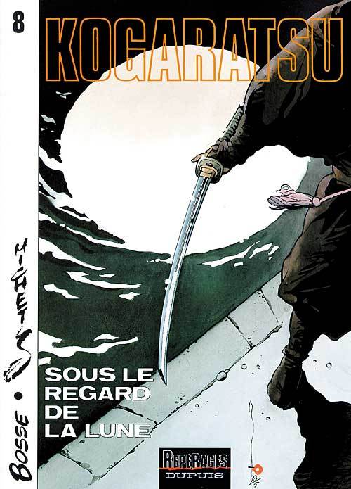 Kogaratsu - Tome 8 - Sous le regard de la lune (9782800126623-front-cover)