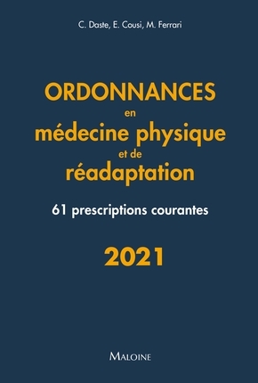 Ordonnances de medecine physique et readaptation, 61 PRESCRIPTIONS COURANTES (9782224036270-front-cover)