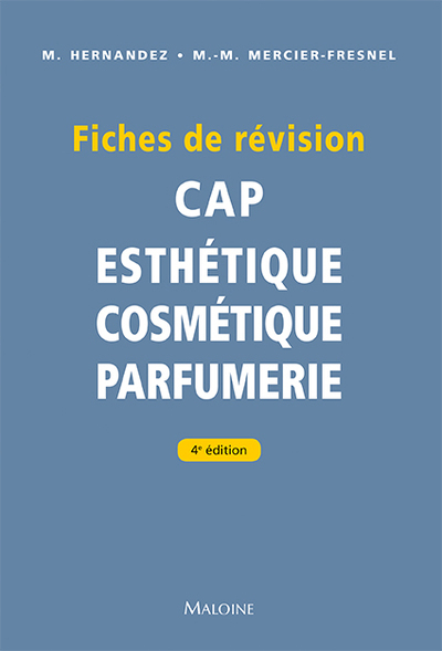 Fiches de révision. CAP d'esthétique - cosmétique - parfumerie, 4e éd. (9782224035280-front-cover)