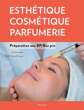 Esthétique, cosmétique, parfumerie. Préparation au BP - bac pro (9782224035587-front-cover)