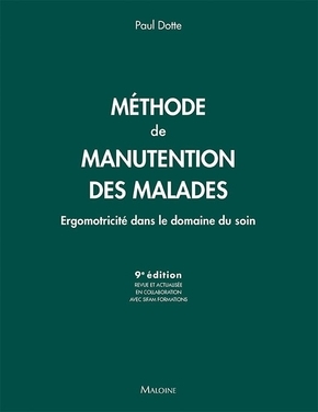 methode de manutention des malades, ERGOMOTRICITE DANS LE DOMAINE DU SOIN 9E ED. (9782224036232-front-cover)