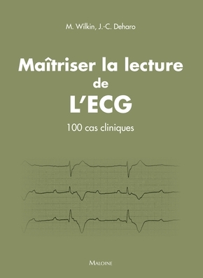 Maitriser la lecture de l'ecg, 100 CAS CLINIQUES (9782224036317-front-cover)