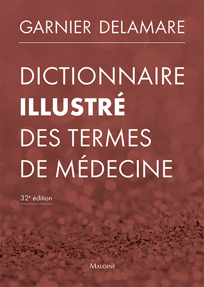 Dictionnaire illustre des termes de médecine, 32e éd. (9782224034344-front-cover)