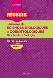 REUSSIR L'EPREUVE DE SCIENCES BIOLOGIQUES ET COSMETOLOGIQUES. TOME 1 (9782224031602-front-cover)