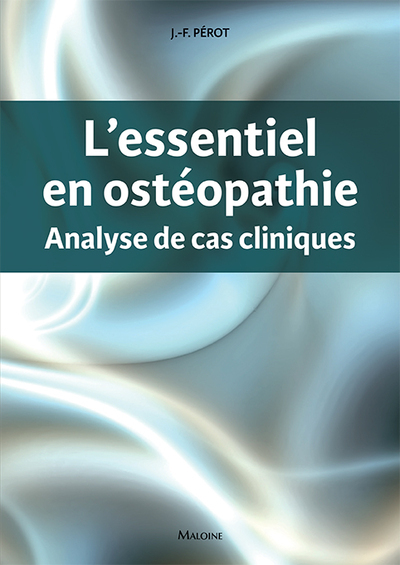 L'essentiel en ostéopathie, Analyse de cas cliniques (9782224035143-front-cover)