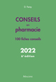 Conseils en pharmacie 2022, 6e ed., 100 FICHES CONSEILS (9782224036607-front-cover)