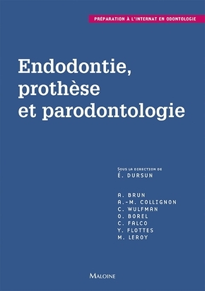 Endodontie, prothese et parodontologie (9782224036386-front-cover)
