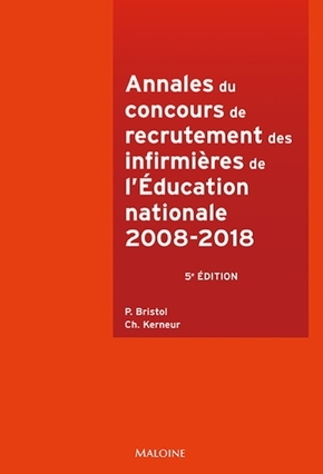 Annales du concours recrutement des infirmières de l'éducation nationale, 2008-2018 (9782224035884-front-cover)