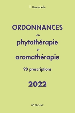 ORDONNANCES EN PHYTOTHERAPIE ET AROMATHERAPIE 2022  98 PRESCRIPTIONS (9782224036331-front-cover)