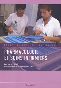 PHARMACOLOGIE ET SOINS INFIRMIERS (9782224029227-front-cover)