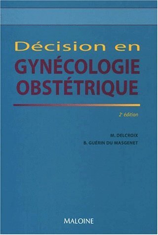 DECISION GYNECOLOGIE OBSTETRIQUE 2E ED (9782224026943-front-cover)