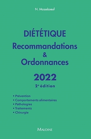 Dietetique 2022 2e ed., RECOMMANDATIONS & ORDONNANCES (9782224036522-front-cover)