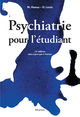 PSYCHIATRIE POUR L'ETUDIANT (9782224034108-front-cover)