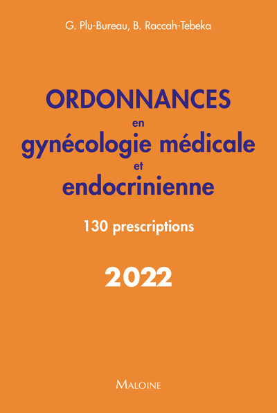 Ordonnances - gynecologie medicale et endocrinienne 2022 (9782224036218-front-cover)