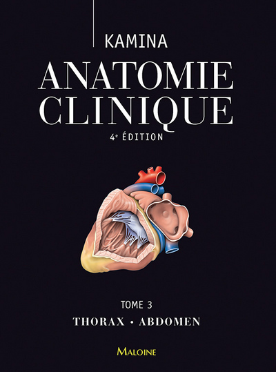 Anatomie clinique. Tome 3: thorax, abdomen, 4e ed. (9782224033828-front-cover)