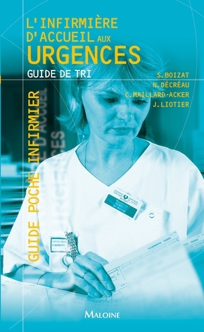 L'INFIRMIERE D'ACCUEIL AUX URGENCES. GUIDE DE TRI (9782224031107-front-cover)