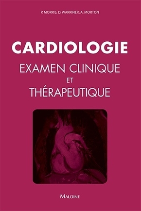 Cardiologie, Examen clinique et thérapeutique (9782224035570-front-cover)