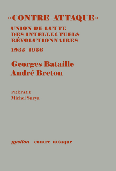 Contre-Attaque, Union de lutte des intellectuels révolutionnaires (9782356540270-front-cover)