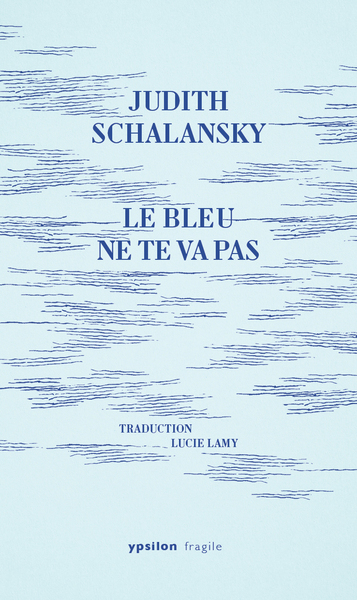 Le bleu ne te va pas (9782356541352-front-cover)