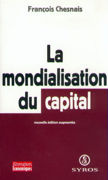 La mondialisation du capital (9782841463947-front-cover)