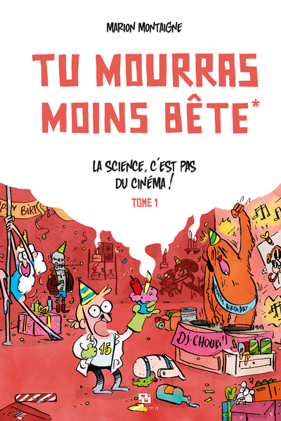 Tu mourras moins bête - Tome 1 - Tu mourras moins bête / Edition spéciale (15 ans) (9791033512004-front-cover)