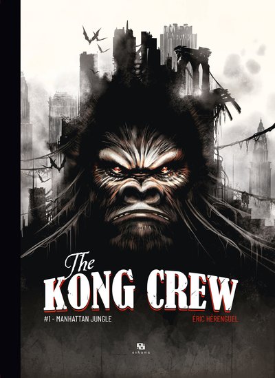 The Kong Crew T01 (9791033511274-front-cover)