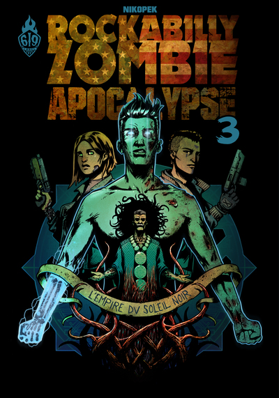 Rockabilly Zombie Apocalypse T3 : L'Empire (9791033510284-front-cover)