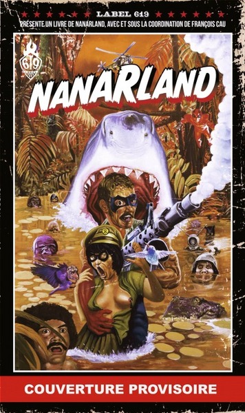 NANARLAND LE LIVRE DES MAUVAIS FILMS SYMPATHIQUES-EPISODE 2 (9791033500087-front-cover)