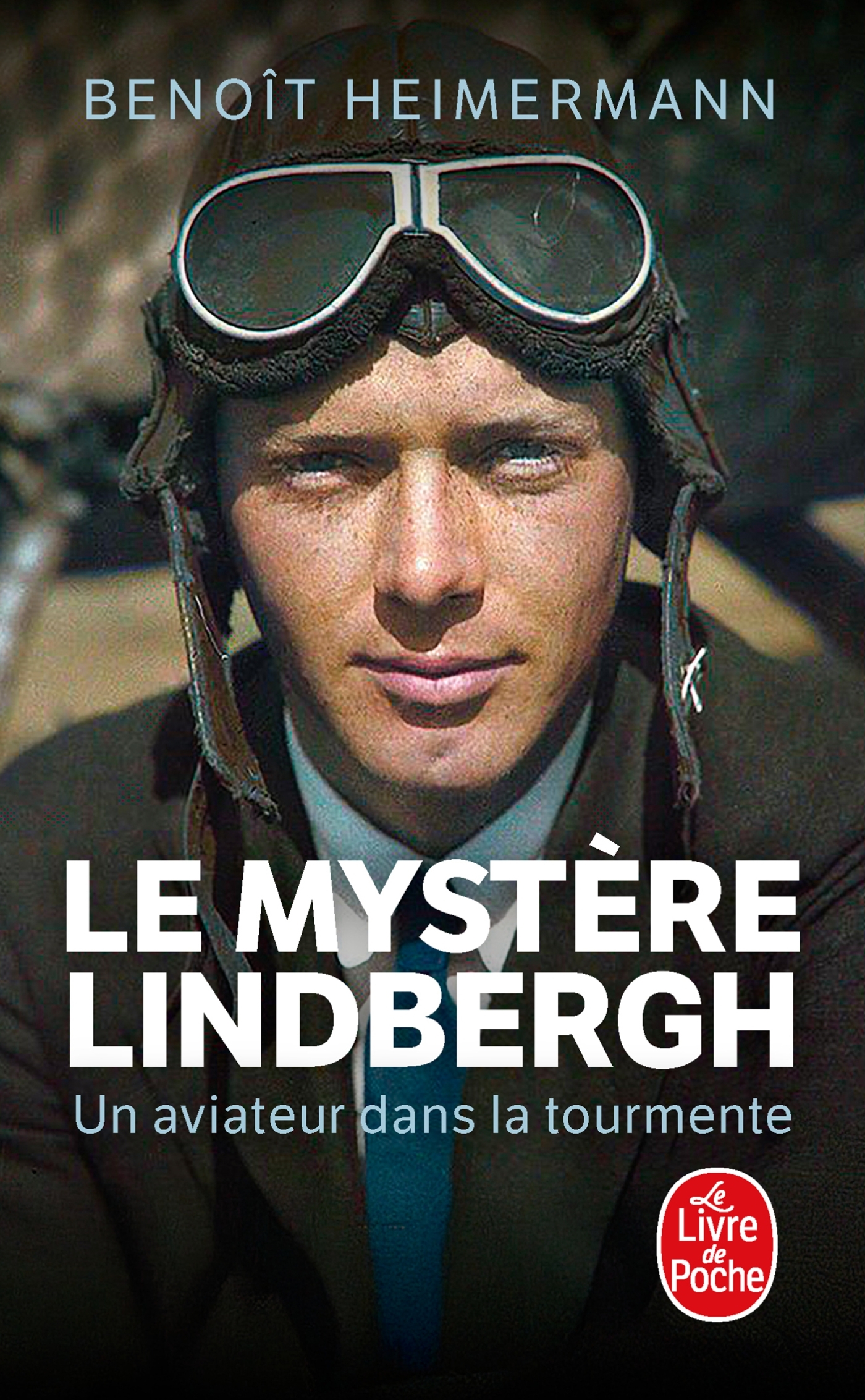 Le Mystère Lindbergh, Un aviateur dans la tourmente (9782253252887-front-cover)