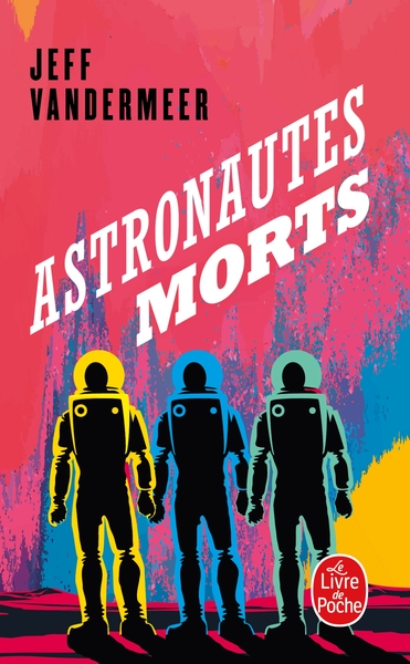 Astronautes morts (9782253247449-front-cover)