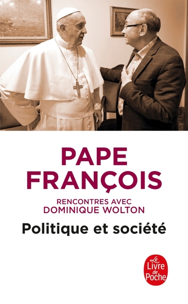 Politique et société, rencontres avec Dominique Wolton (9782253257400-front-cover)