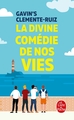 La Divine Comédie de nos vies (9782253262985-front-cover)