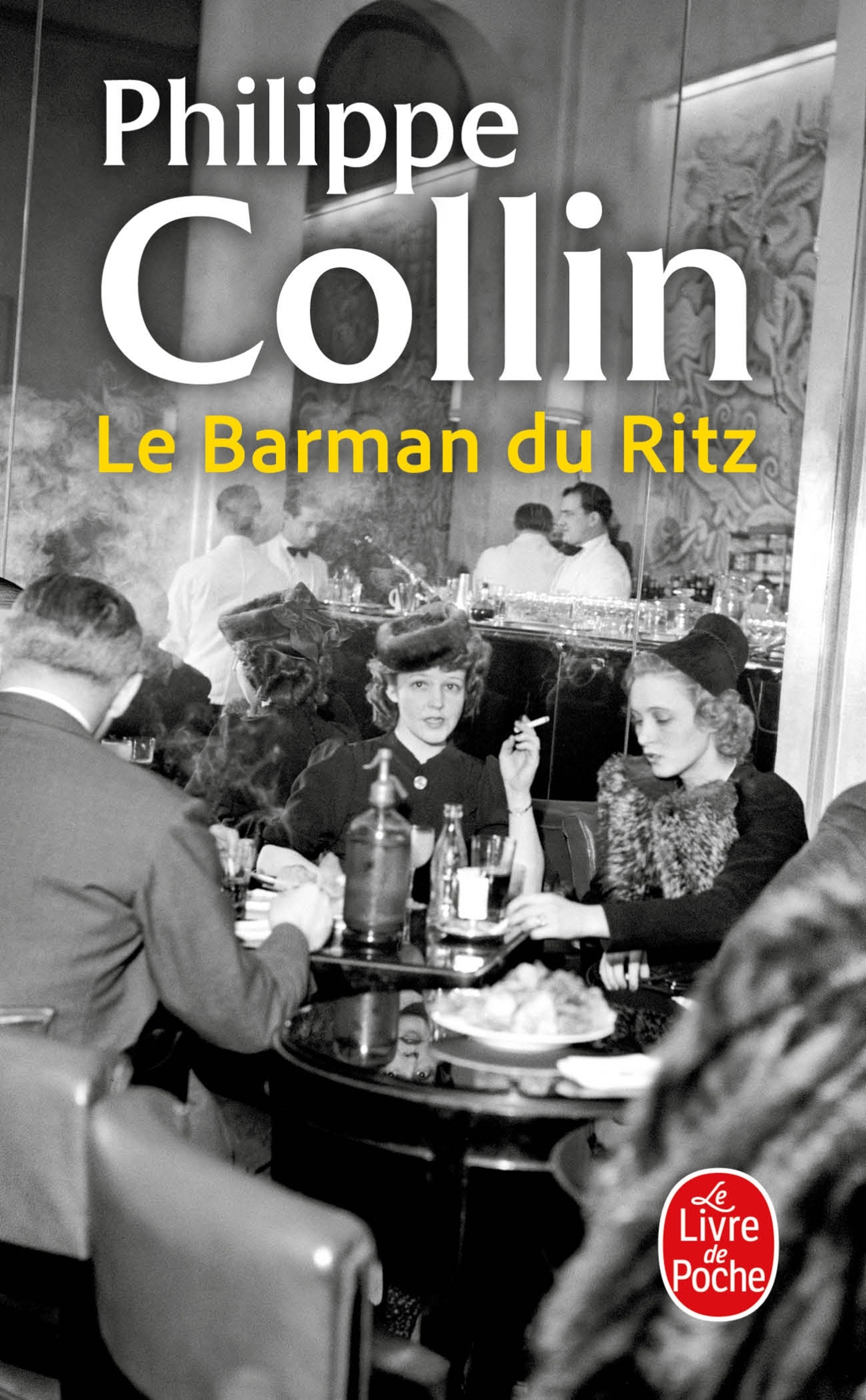 Le Barman du Ritz (9782253251828-front-cover)