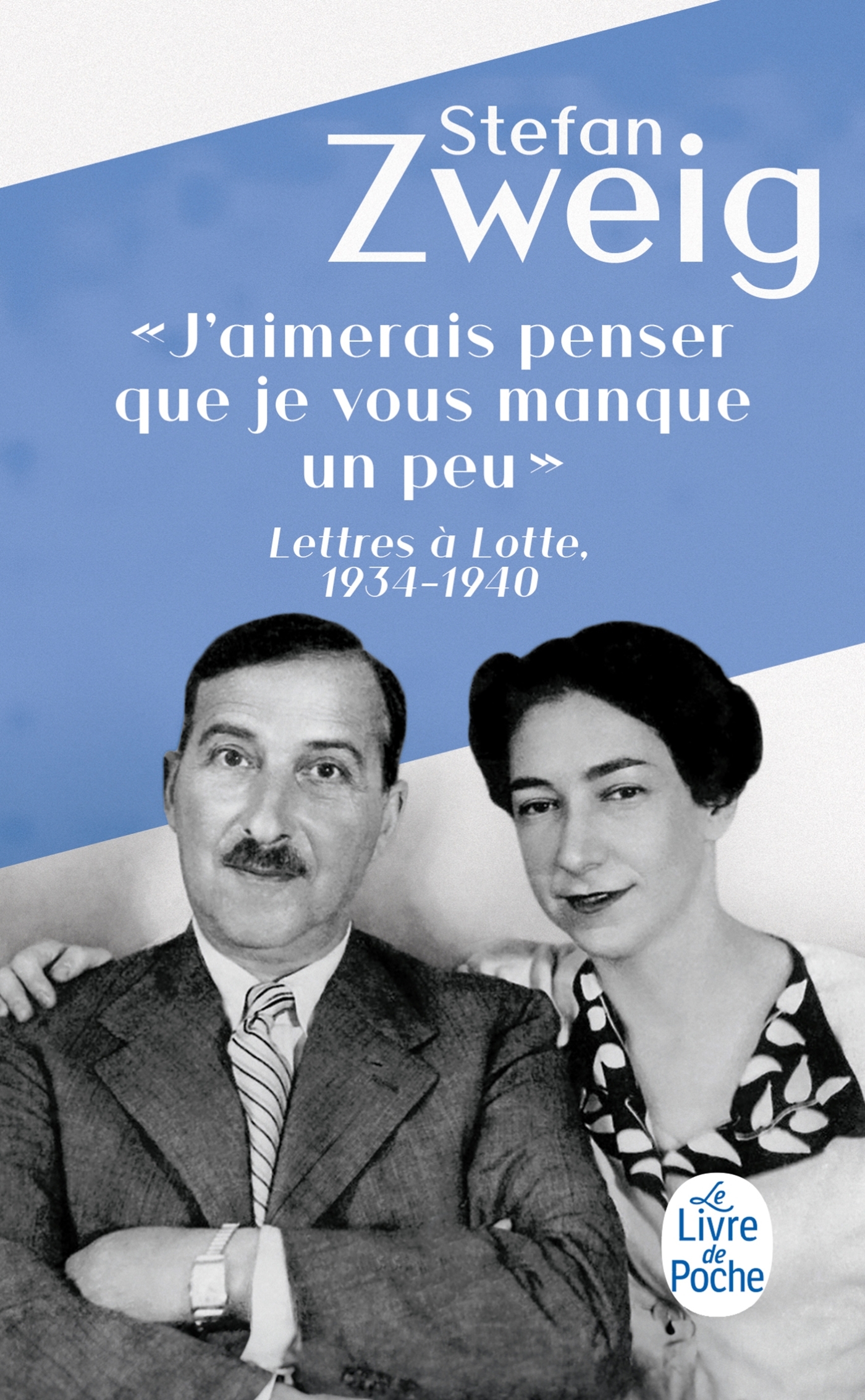 J'aimerais penser que je vous manque un peu, Lettres à Lotte 1934 - 1940 (9782253243106-front-cover)