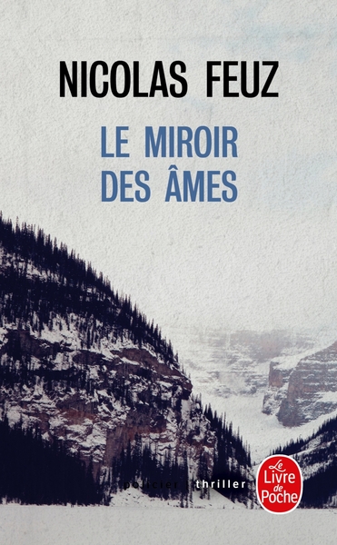 Le Miroir des âmes (9782253258070-front-cover)