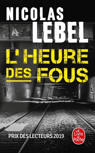 L'Heure des fous (9782253259992-front-cover)