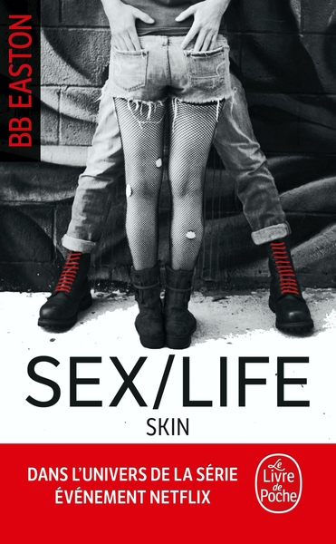 Skin (Sex/Life, Tome 2) (9782253262800-front-cover)