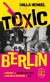 Toxic Berlin (9782253249689-front-cover)