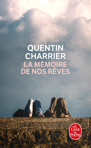 La Mémoire de nos rêves (9782253247050-front-cover)