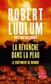 La revanche dans la peau (9782253237129-front-cover)