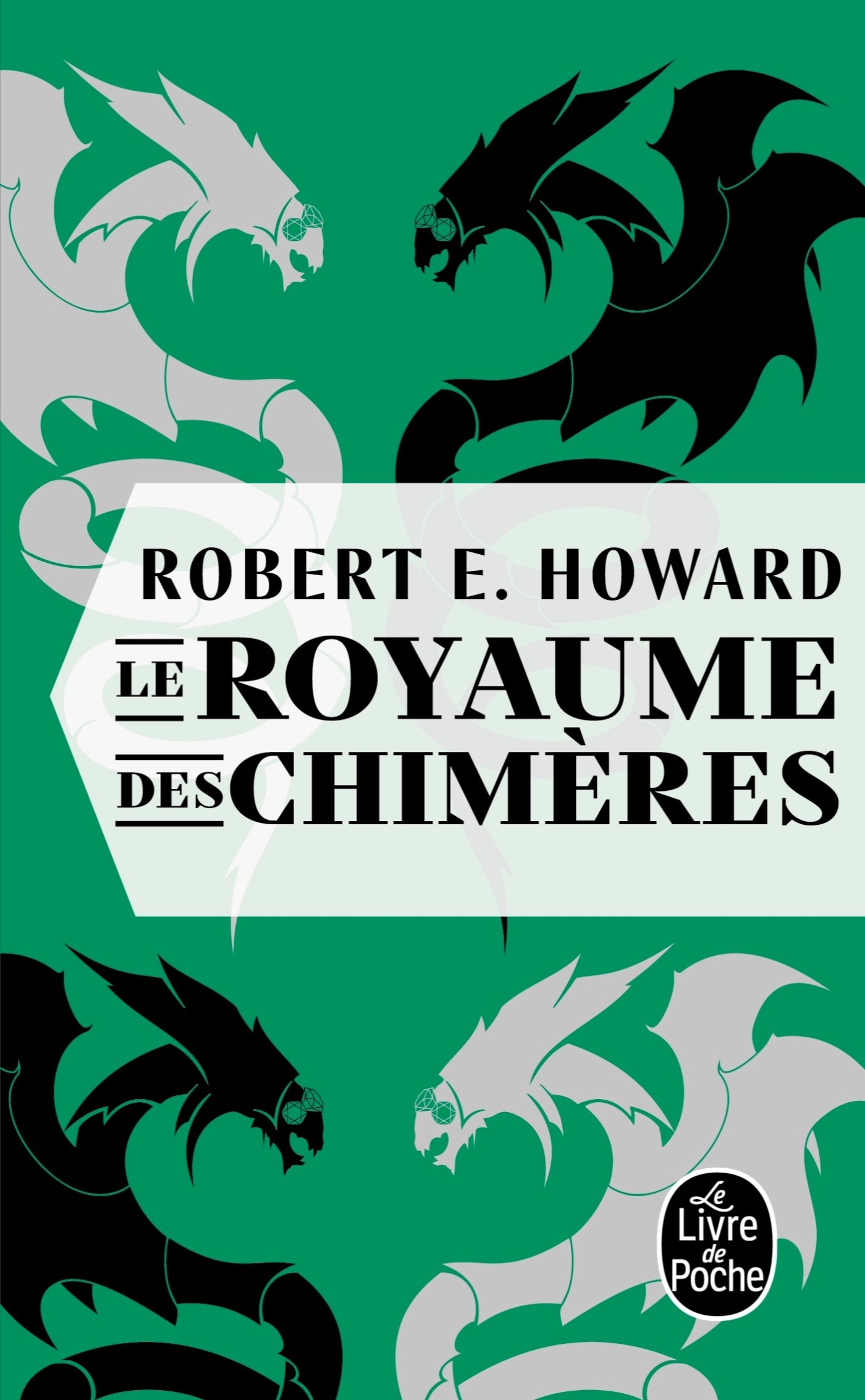 Le Royaume des chimères (9782253262282-front-cover)