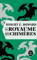 Le Royaume des chimères (9782253262282-front-cover)