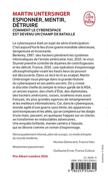 Espionner, mentir, détruire, Comment le cyberespace est devenu un champ de bataille (9782253252641-back-cover)