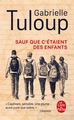 Sauf que c'étaient des enfants (9782253242154-front-cover)