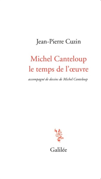 Michel Canteloup le temps de l'oeuvre (9782718610221-front-cover)