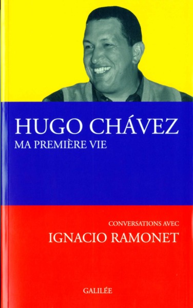 Ma première vie conversations avec Ignacio Ramonet (9782718609218-front-cover)