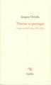 THEORIE ET PRATIQUE, COURS DE L'ENS-ULM 1975-1976 (9782718609508-front-cover)