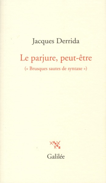 LE PARJURE PEUT ÊTRE (9782718609539-front-cover)