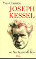 Joseph Kessel, ou Sur la piste du lion (9782259012997-front-cover)